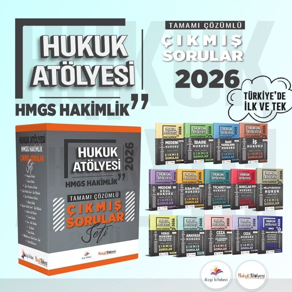 2026 Hukuk Atölyesi HMGS Hakimlik Tamamı Çözümlü Çıkmış Sorular Seti