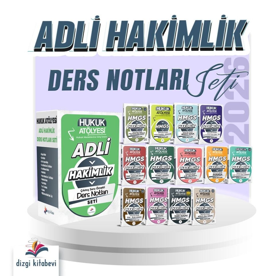 2026 Hukuk Atölyesi Adli Hakimlik Çıkmış Soru Örnekli Ders Notları Seti