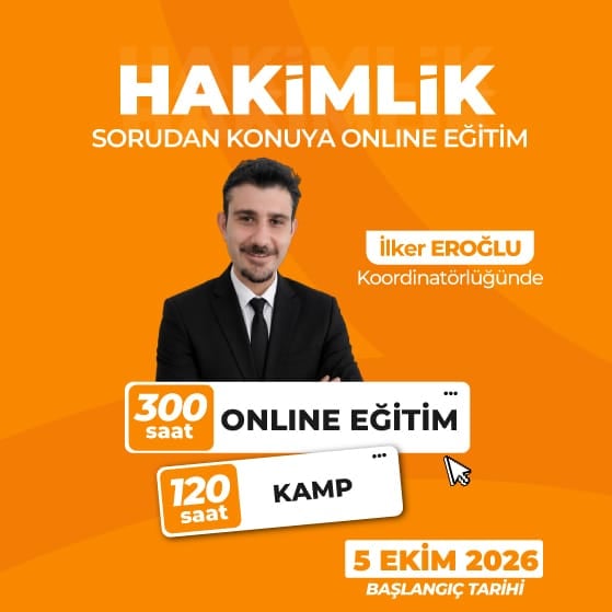 2026 Hakimlik Sorudan Konuya 300 Saat Online Eğitim ve 120 Saat Genel Tekrar Kampı