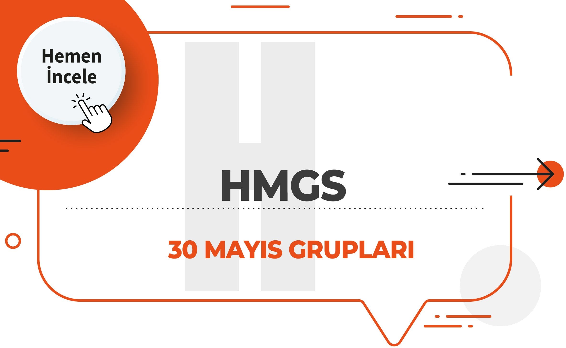 HMGS 30 Mayıs Grupları